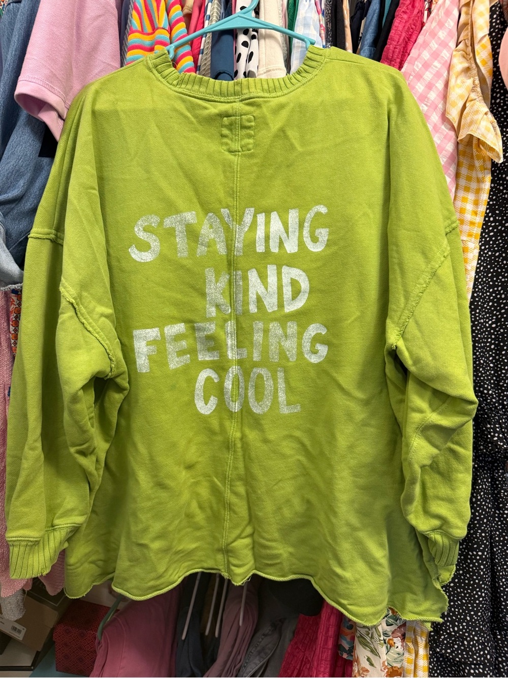 Green Aerie Sweatshirt with "STAYING KIND FEELING COOL"